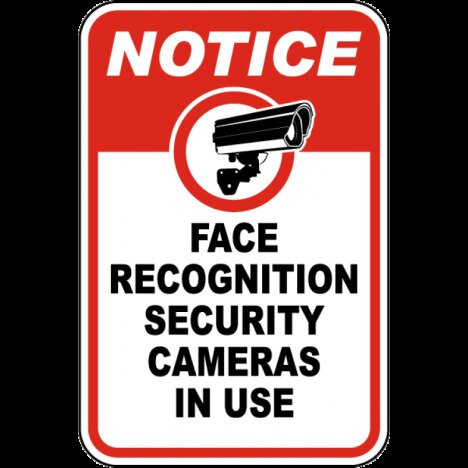 Notice Face Recognition Camera Sign