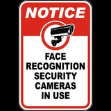 Notice Face Recognition Camera Sign